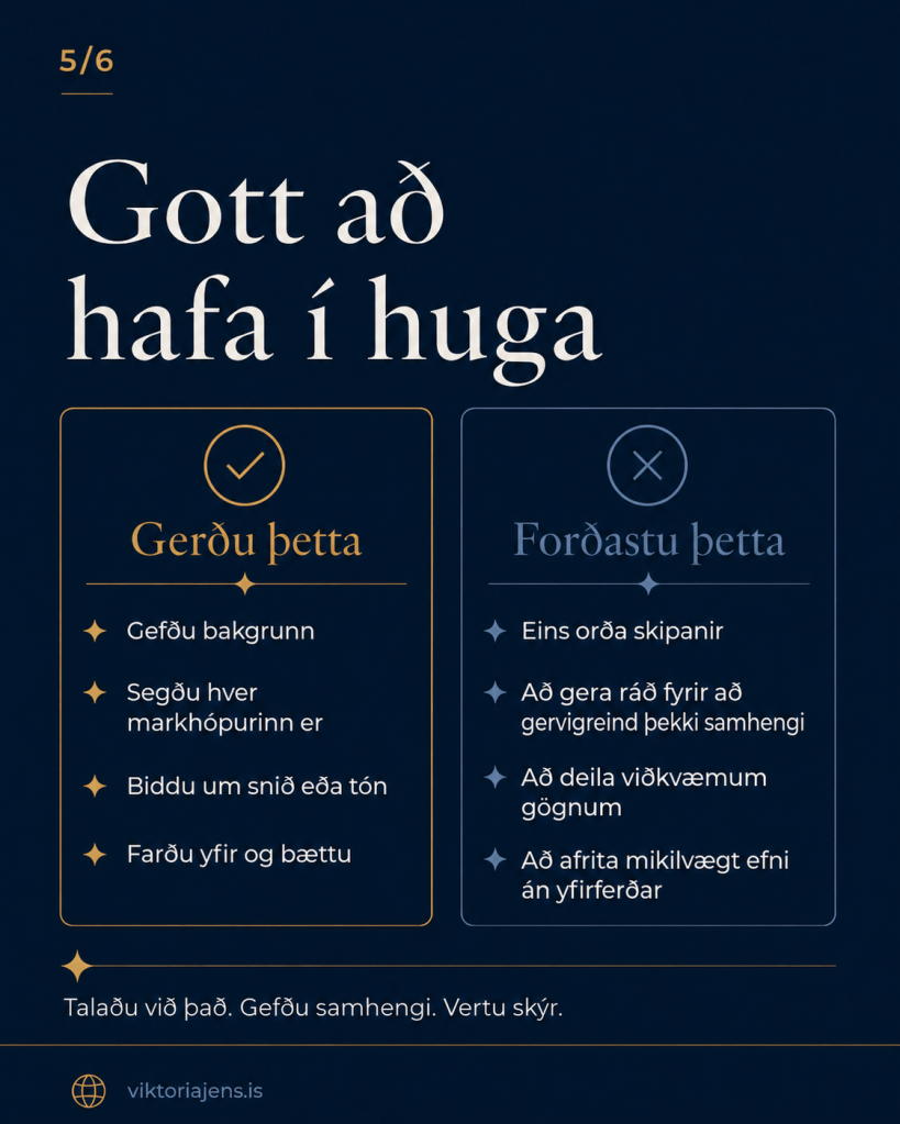 An infographic titled 'Gott að hafa í huga' featuring two columns: 'Gerðu þetta' (Do this) with positive actions listed and 'Forðastu þetta' (Avoid this) with negative actions to avoid. The design uses a dark background with golden text highlights.